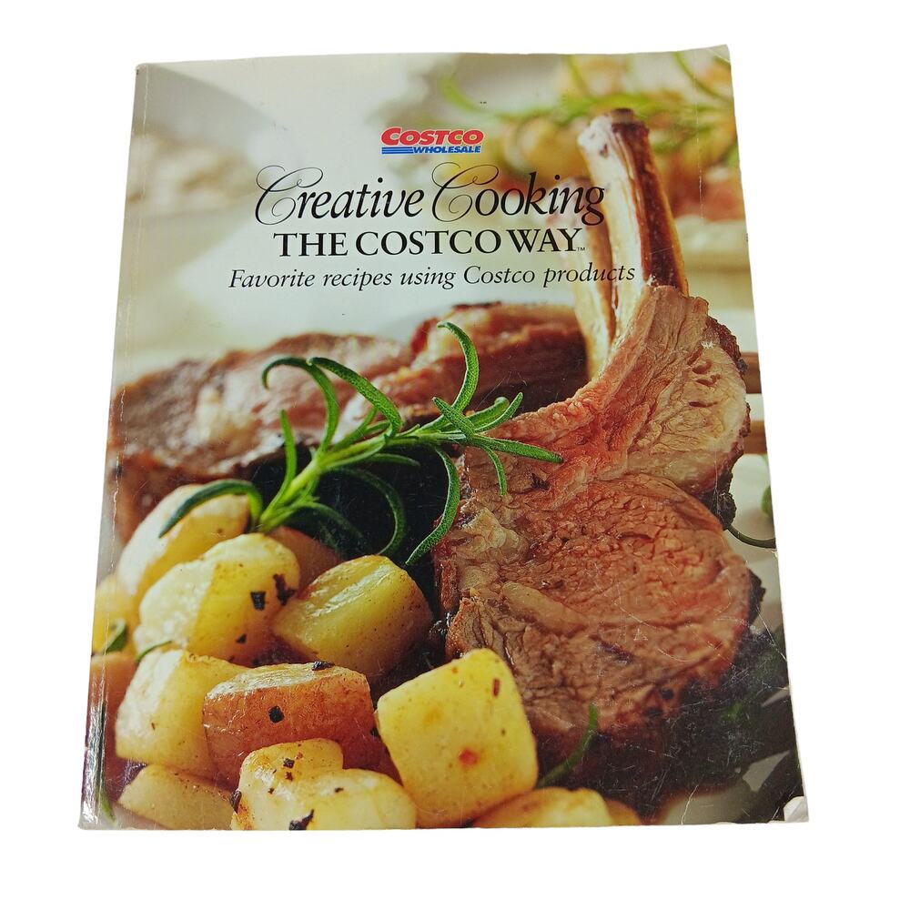Creative Cooking thr Costco Way Recipe Book Full Color